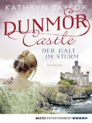 cover image of Dunmor Castle--Der Halt im Sturm